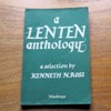 A Lenten Anthology: Daily Readings.