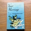 Your Marriage (Christian Commitment Series).